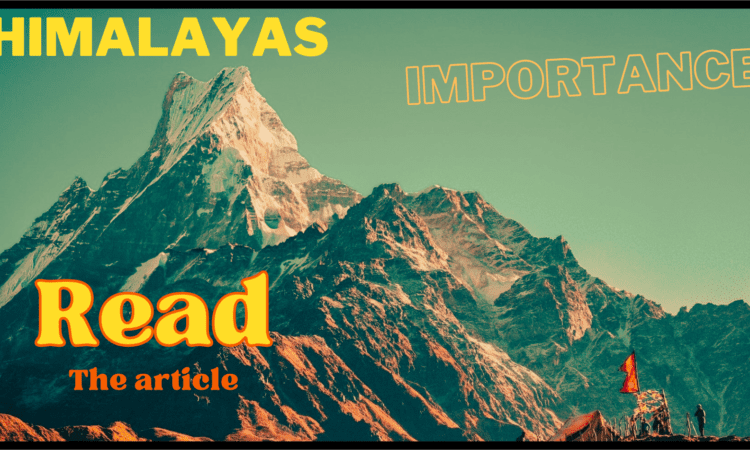 Himalayas